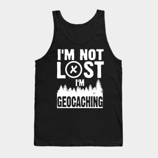 I'm not lost geocaching Tank Top